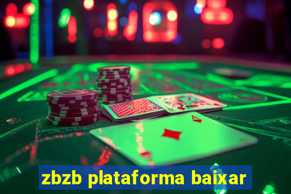 zbzb plataforma baixar