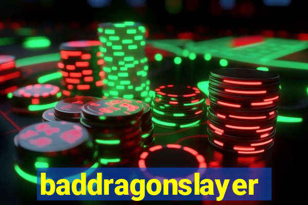 baddragonslayer