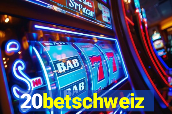 20betschweiz