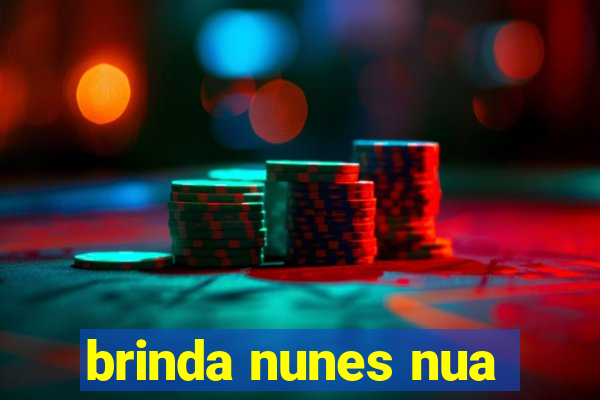 brinda nunes nua