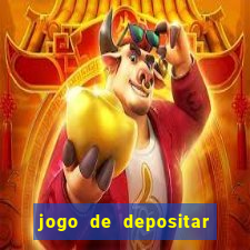 jogo de depositar 5 reais