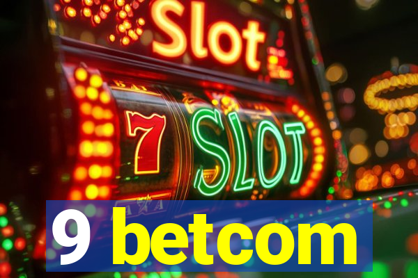 9 betcom