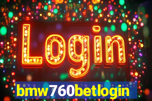 bmw760betlogin