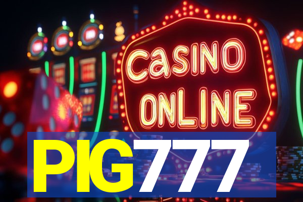 PIG777