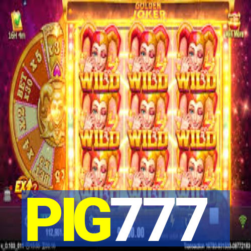 PIG777