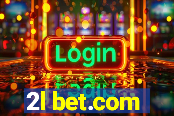 2l bet.com