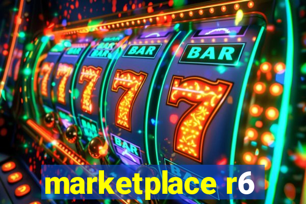 marketplace r6