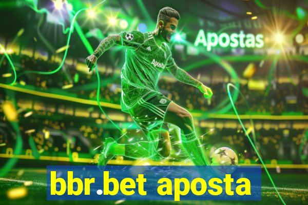 bbr.bet aposta