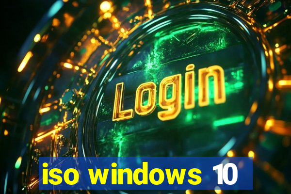 iso windows 10