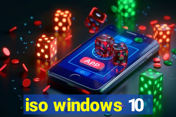 iso windows 10