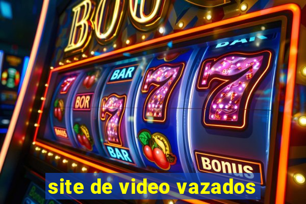 site de video vazados
