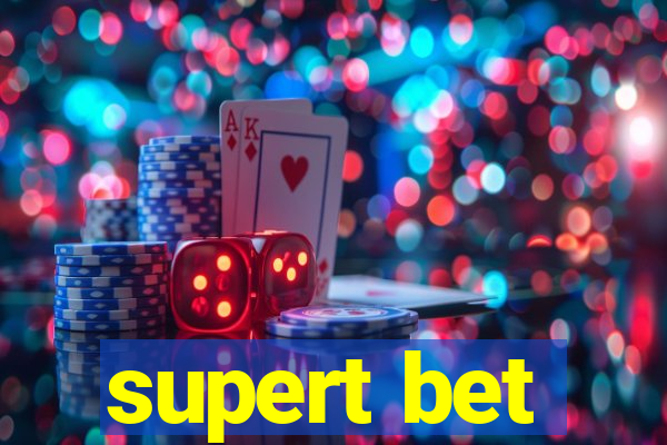 supert bet