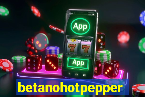 betanohotpepper