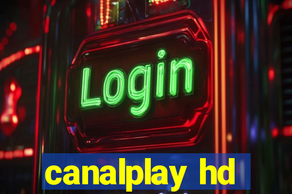 canalplay hd