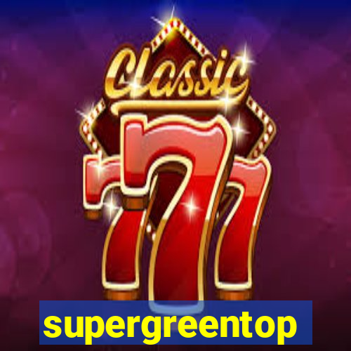 supergreentop