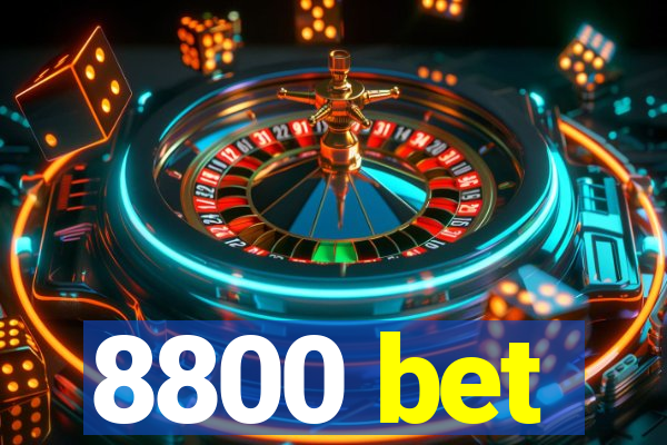 8800 bet