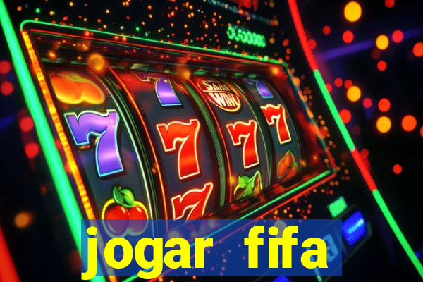 jogar fifa apostando dinheiro