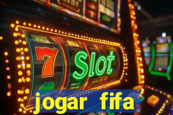 jogar fifa apostando dinheiro