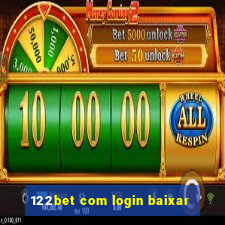 122bet com login baixar