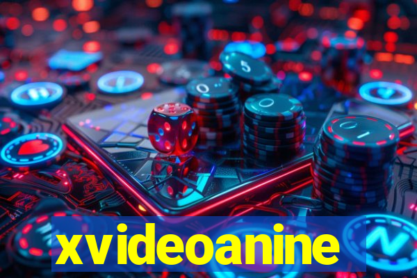 xvideoanine
