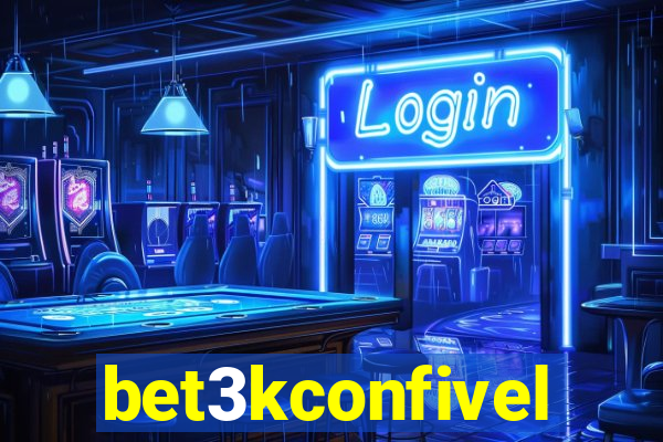 bet3kconfivel
