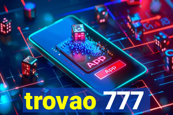 trovao 777