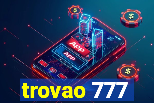 trovao 777