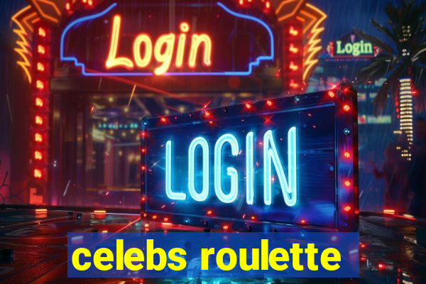 celebs roulette