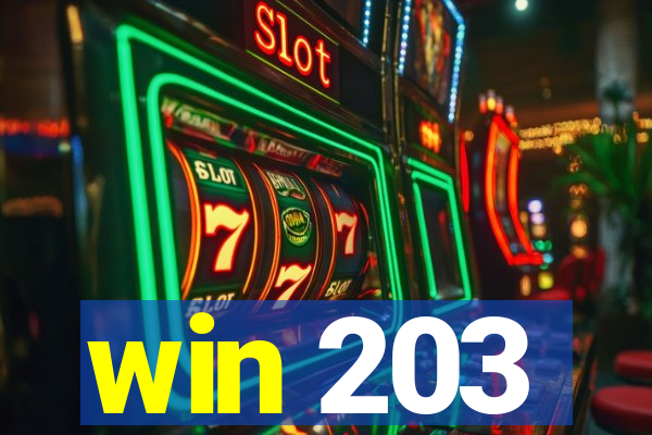 win 203