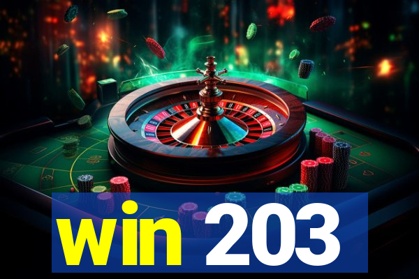 win 203