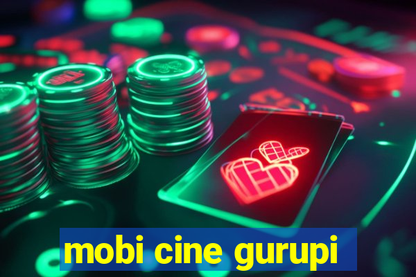 mobi cine gurupi