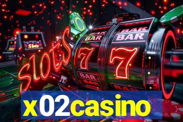 x02casino
