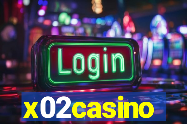 x02casino