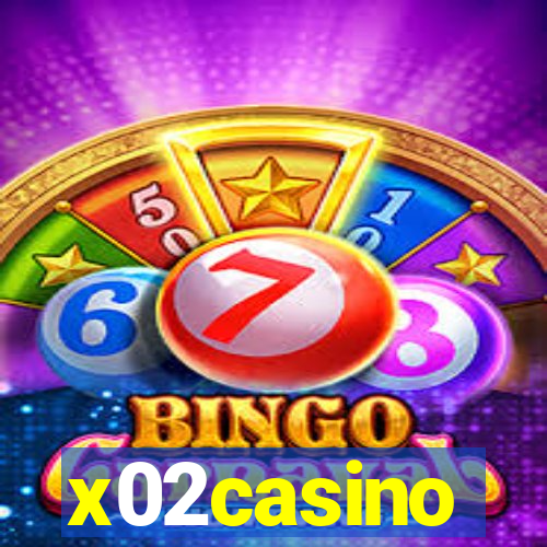 x02casino