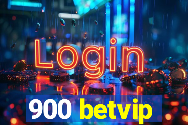 900 betvip