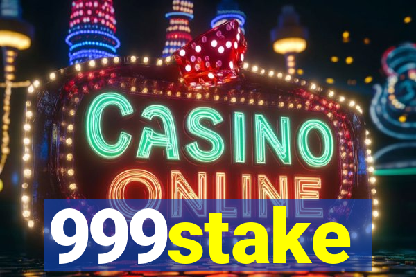 999stake
