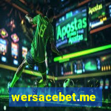 wersacebet.me
