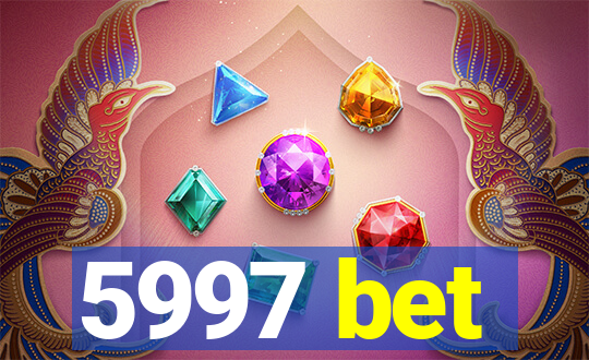 5997 bet
