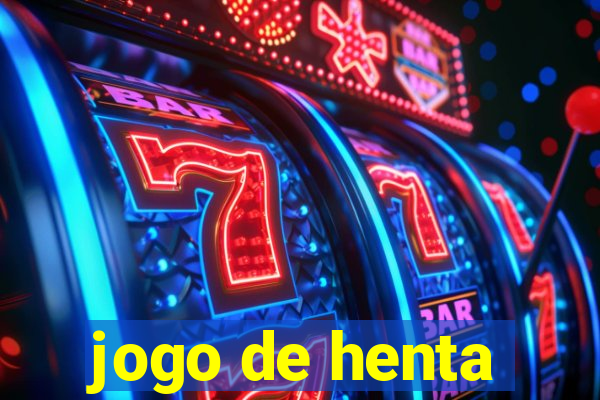 jogo de henta