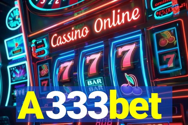 A333bet