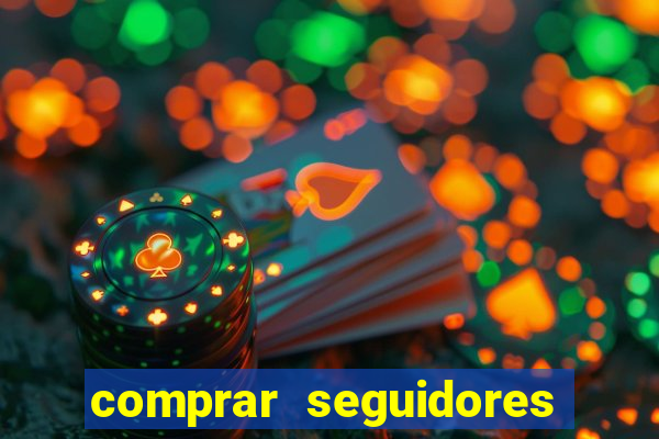 comprar seguidores para instagram barato