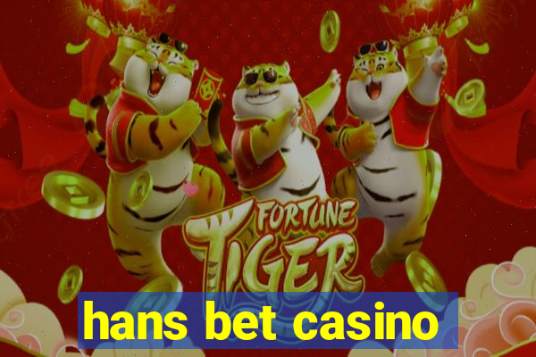 hans bet casino