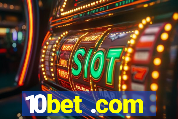 10bet .com