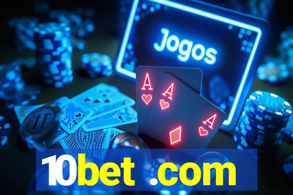 10bet .com