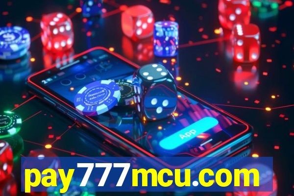 pay777mcu.com