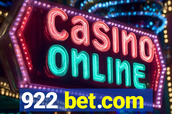 922 bet.com