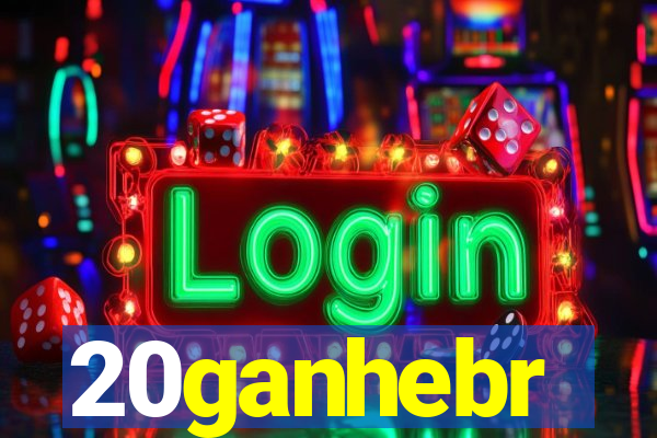 20ganhebr