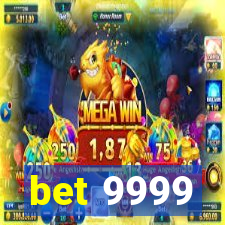 bet 9999