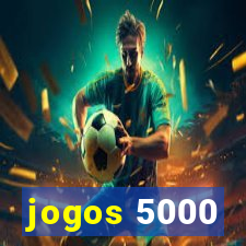 jogos 5000