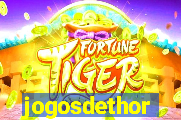 jogosdethor